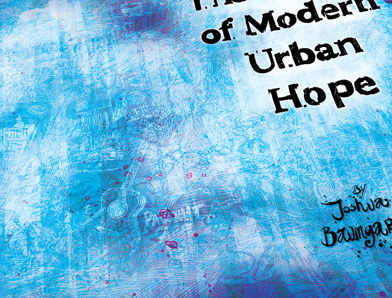 The Poetry of Modern Urban Hope schutbladen